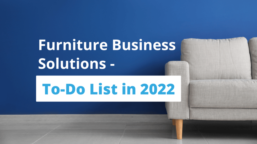 Business furniture solutions in 2022.